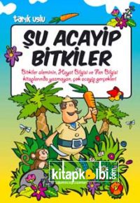 Şu Acayip Bitkiler