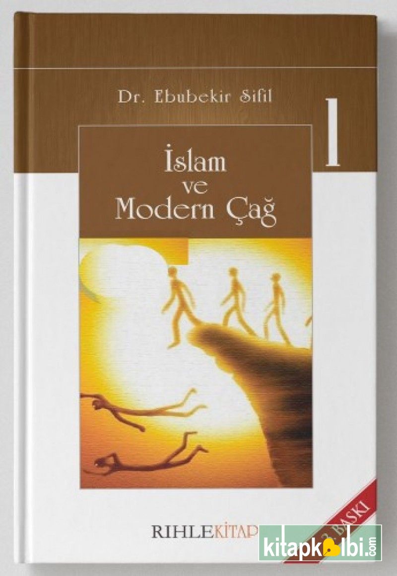 İslam ve Modern Çağ 1
