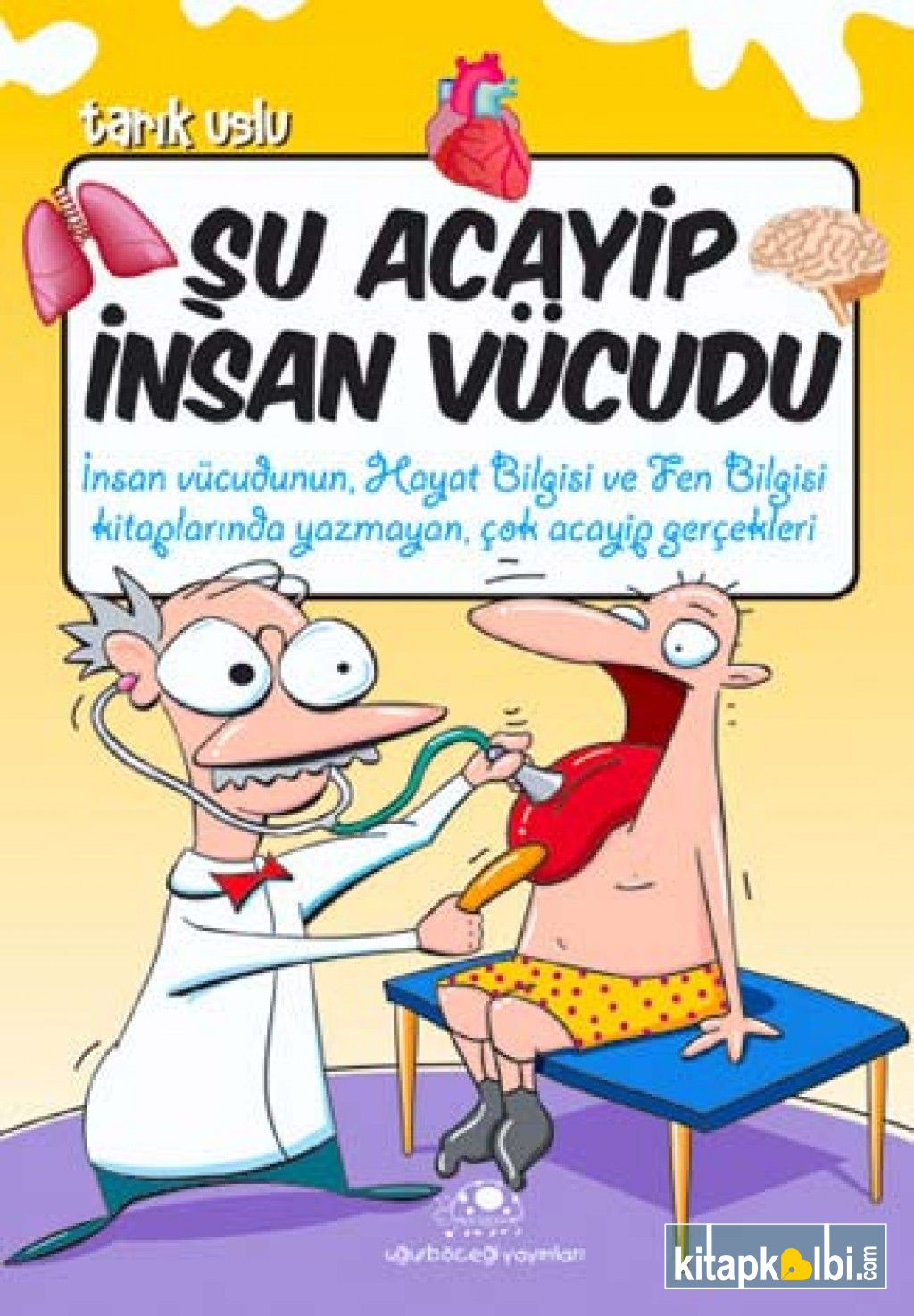 Şu Acayip İnsan Vücudu