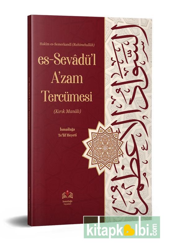 Es Sevadül Azam Tercümesi