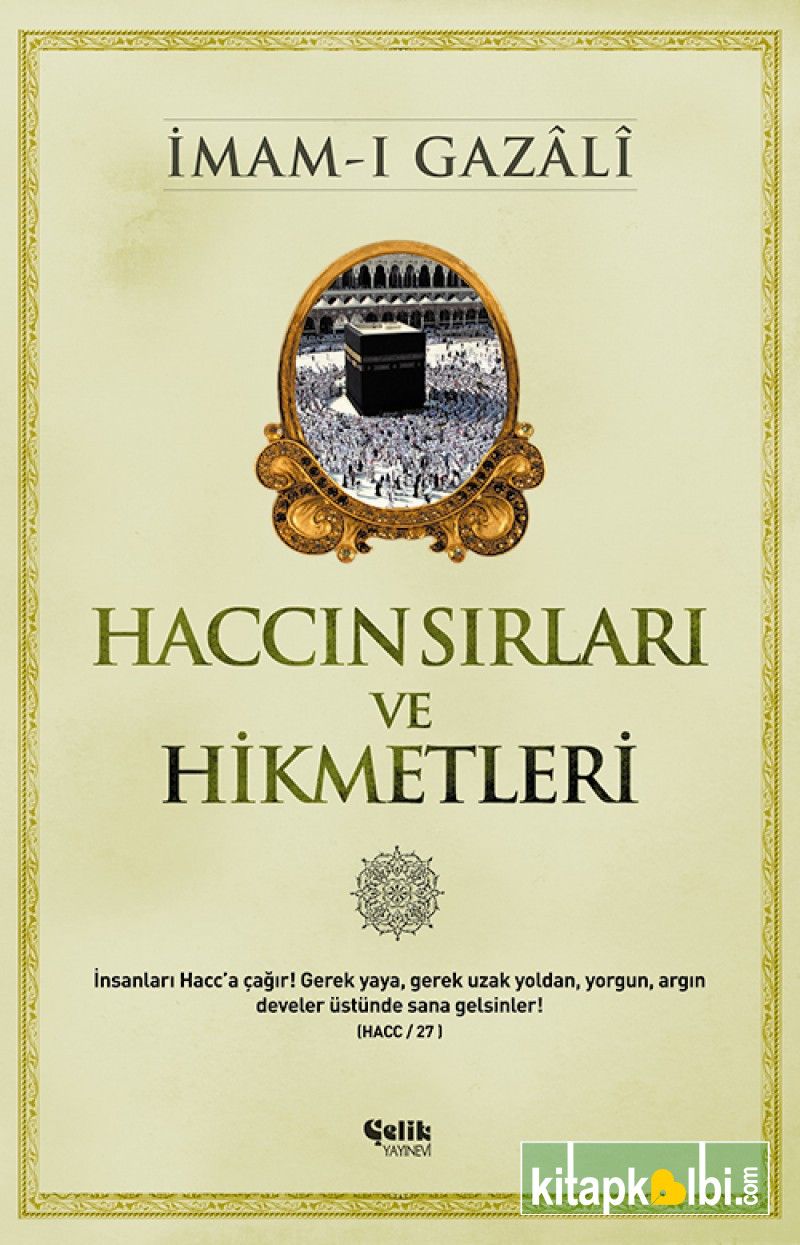 Haccın Sırları ve Hikmetleri