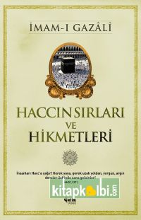 Haccın Sırları ve Hikmetleri