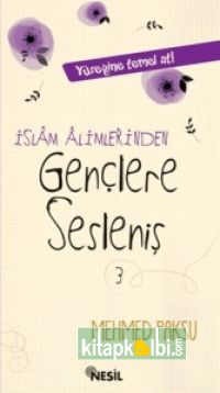 İslam Alimlerinden Gençlere Sesleniş 3