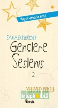 Sahabilerden Gençlere Sesleniş 2