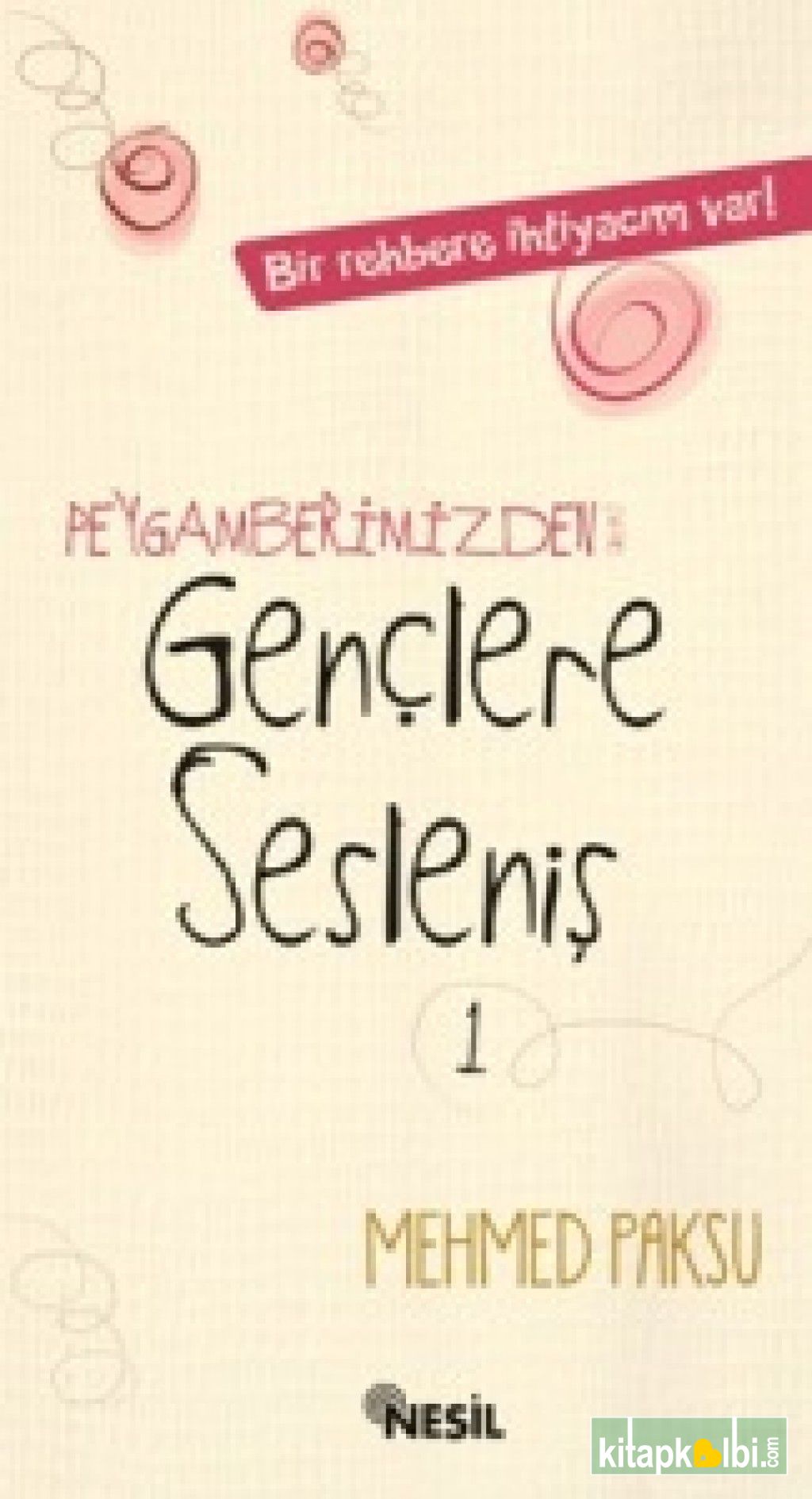 Peygamberimizden Gençlere Sesleniş 1