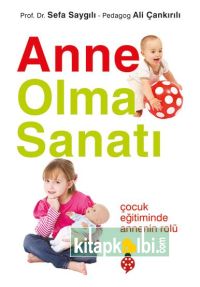 Anne Olma Sanatı