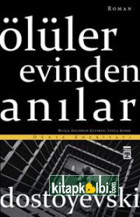 Ölüler Evinden Anılar