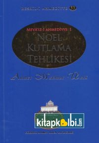 Noel Kutlama Tehlikesi