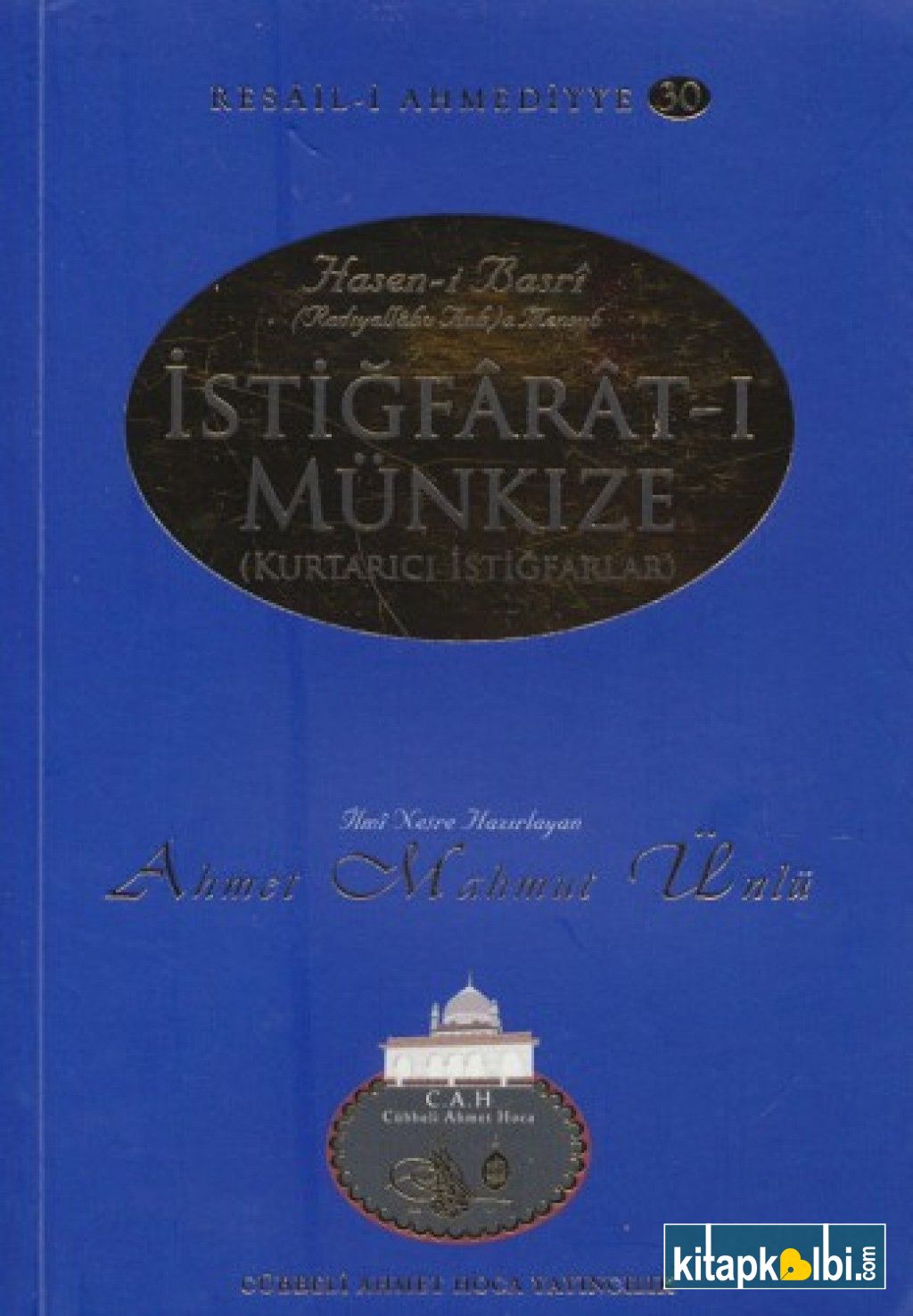 İstiğfarat-ı Münkize Kurtarıcı İstiğfarlar