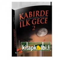 Kabirde İlk Gece 2 Sırat Köprüsünde Heyecan