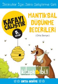 Kafayı Çalıştır 5 Mantıksal Düşünme Becerileri