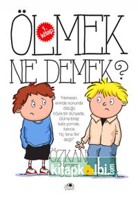 Ölmek Ne Demek?