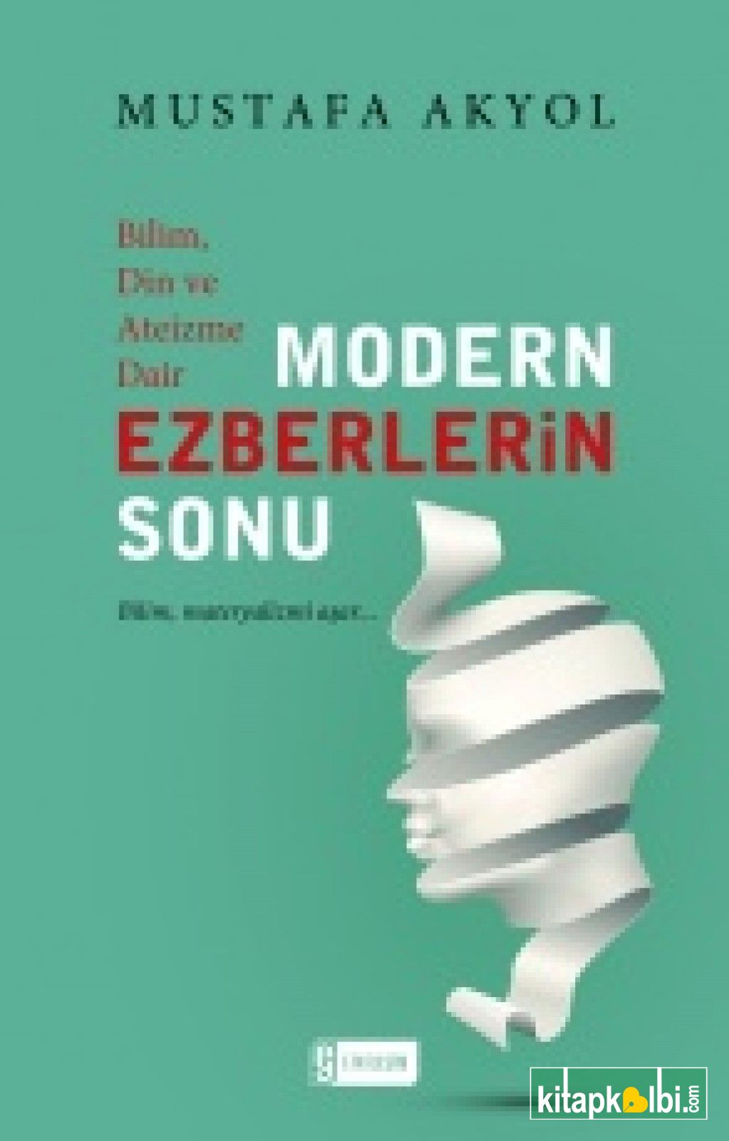 Modern Ezberlerin Sonu