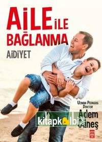 Aile ile Bağlanma Aidiyet