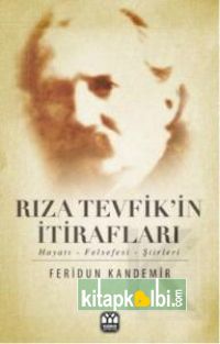 Rıza Tevfikin İtirafları