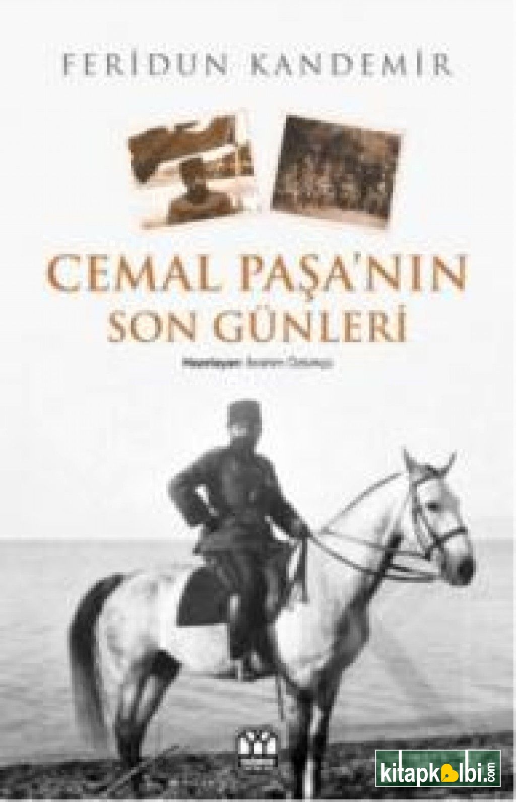 Cemal Paşanın Son Günleri