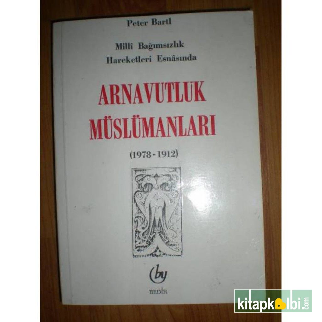 Milli Bağımsızlık Hareketleri Esnasında Arnavutluk Müslümanları