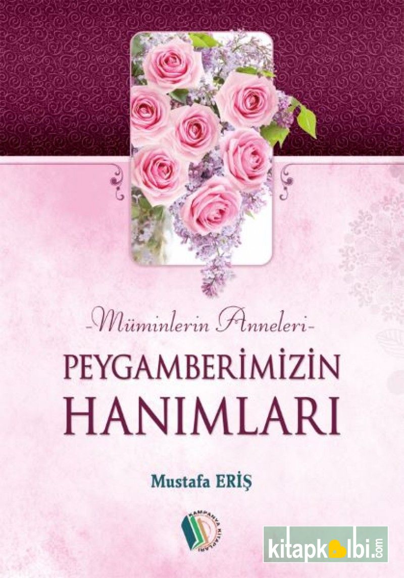 Peygamberimizin Hanımları Müminlerin Anneleri