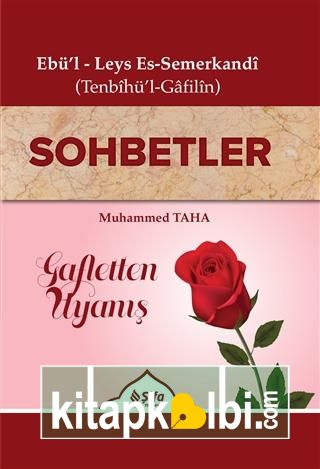 Tenbihül Gafilin SOHBETLER