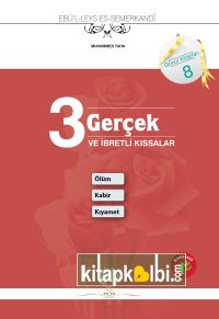 3 Gerçek ve İbretli Kıssalar