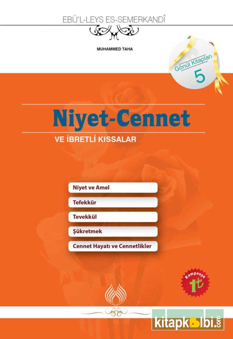 Niyet Cennet ve İbretli Kıssalar