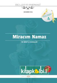 Miracım Namaz ve İbretli Hikayeler