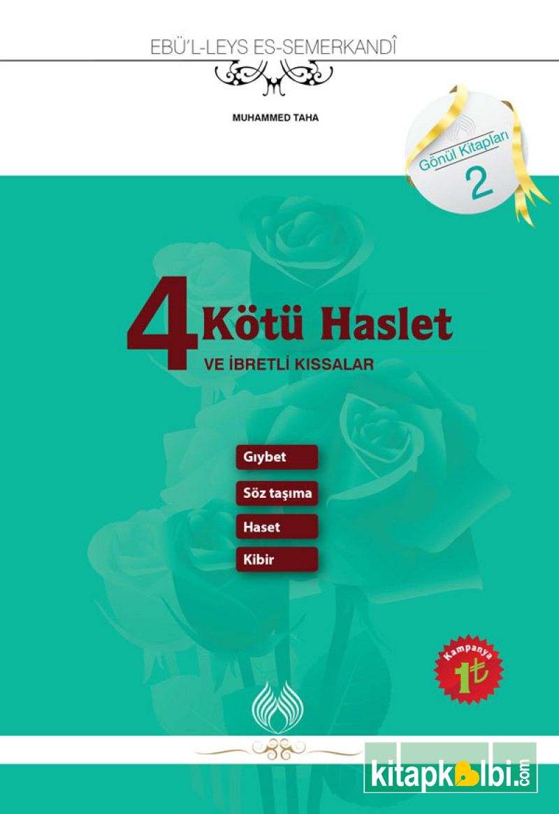 4 Kötü Haslet ve İbretli Kıssalar