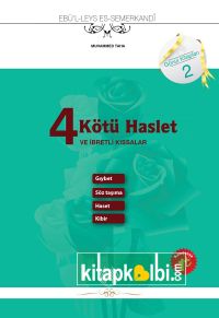 4 Kötü Haslet ve İbretli Kıssalar