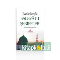 Faziletleriyle Salevatı Şerifeler