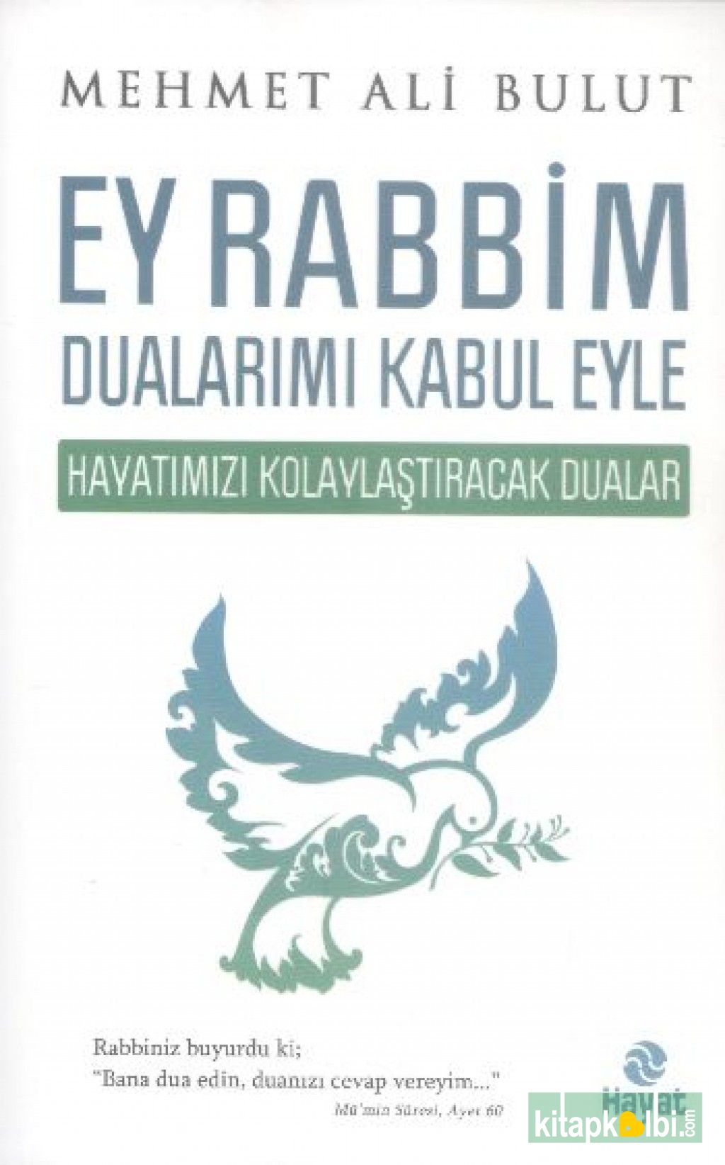 Ey Rabbim Dualarımı Kabul Eyle