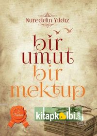 Bir Umut Bir Mektup 3. Cilt Toplum