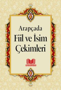 Arapçada Fiil ve İsim Çekimleri Tasrif Roman Boy