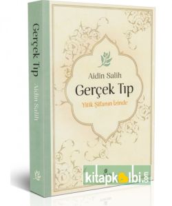 Gerçek Tıp Yitik Şifanın İzinde