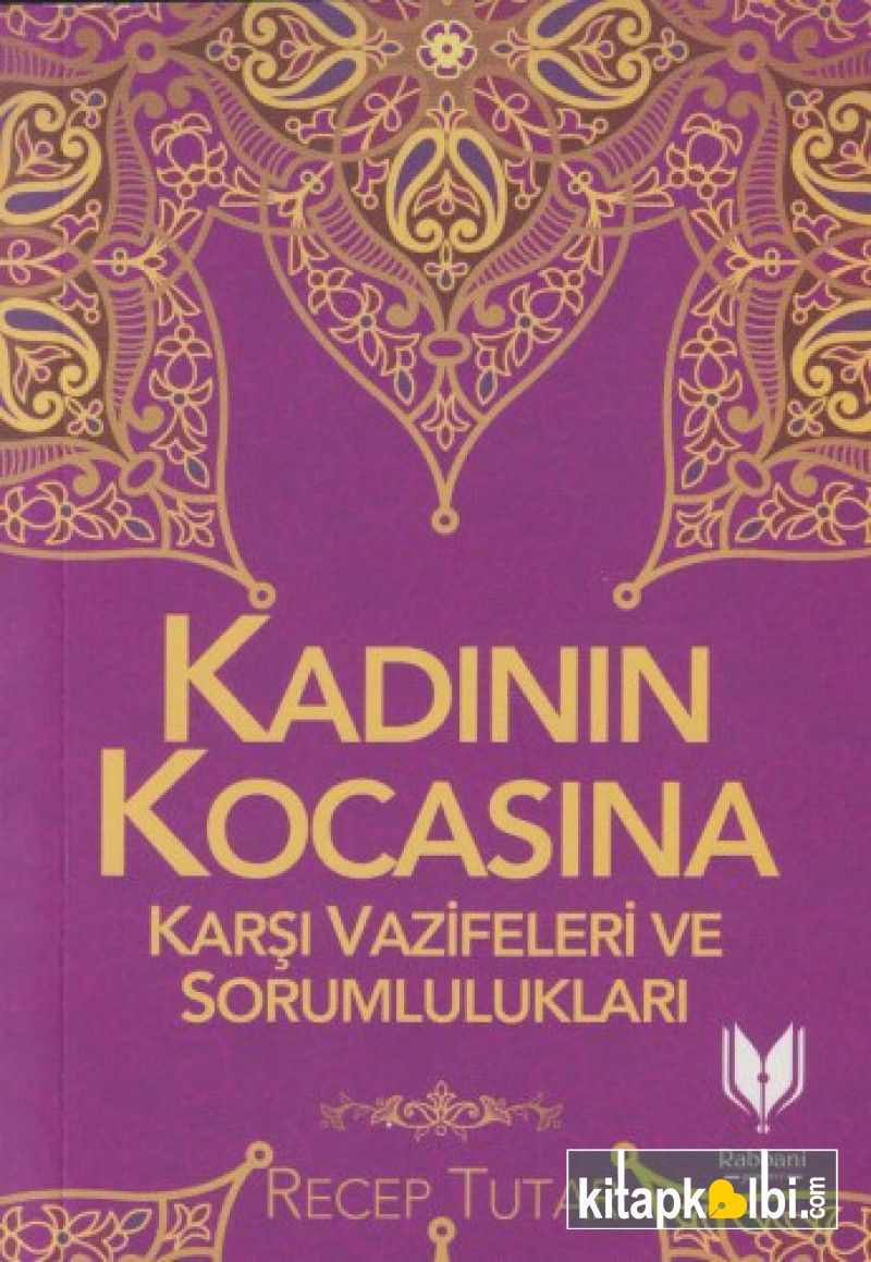 Kadının Kocasına Karşı Vazifeleri