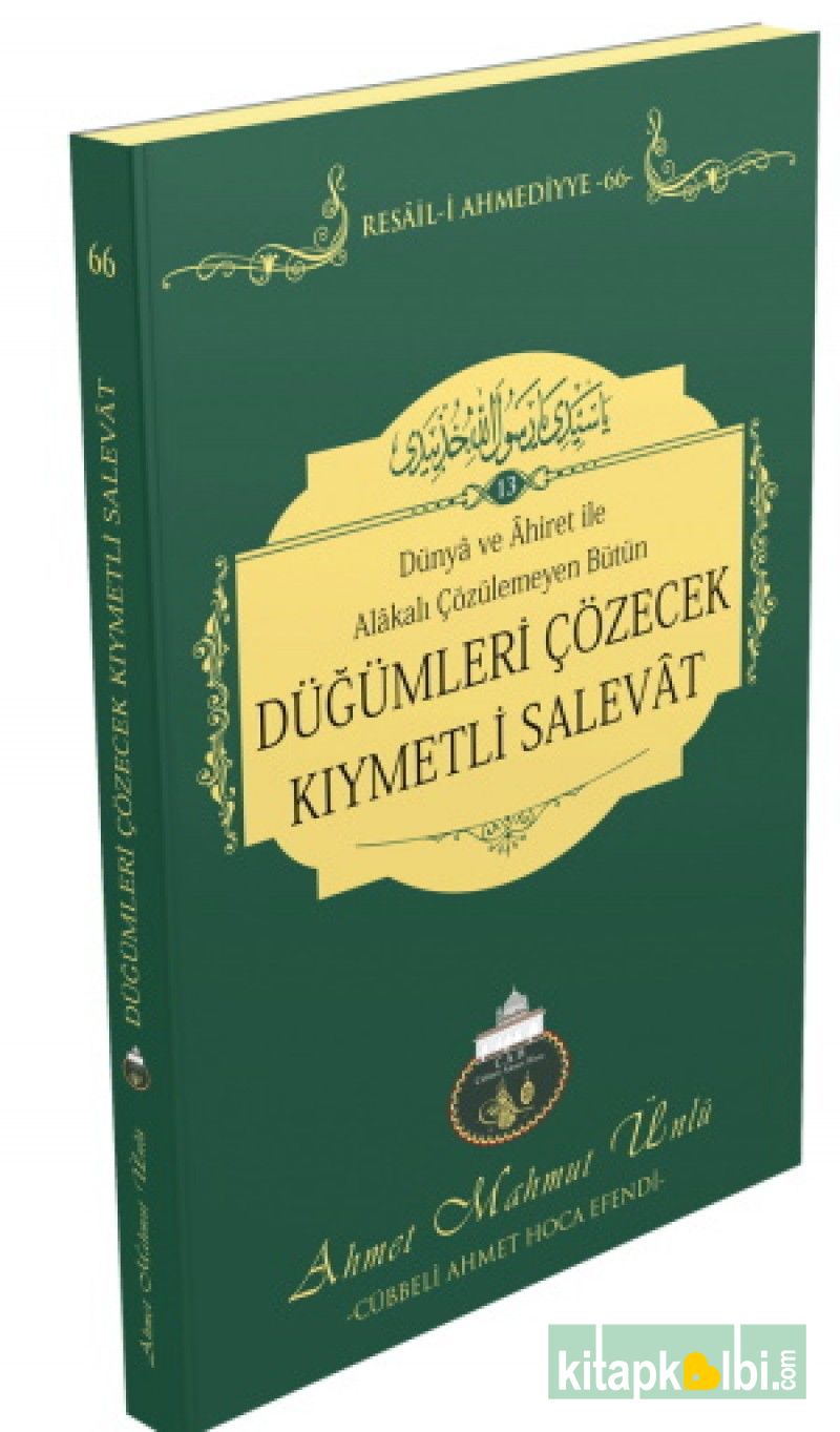 Düğümleri Çözecek Kıymetli Salevat