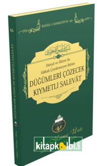 Düğümleri Çözecek Kıymetli Salevat