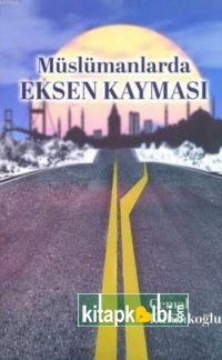 Müslümanlarda Eksen Kayması