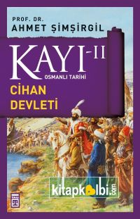 Kayı II Cihan Devleti