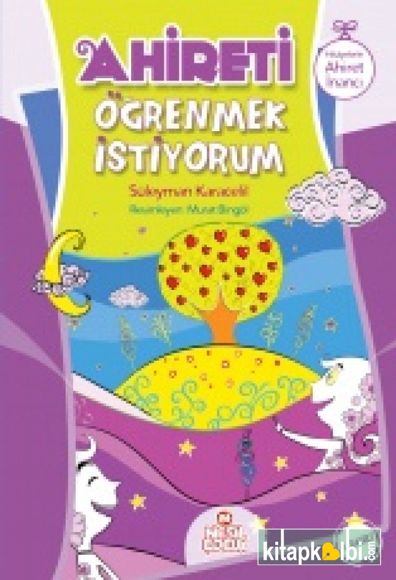 Ahireti Öğrenmek İstiyorum