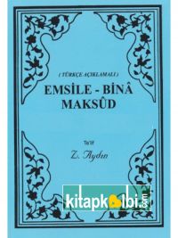 Emsile Bina Maksud Zevcan Aydın