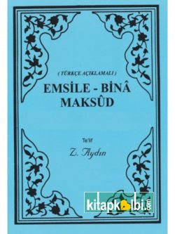 Emsile Bina Maksud Zevcan Aydın