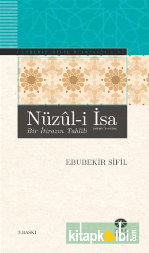 Nüzul-i İsa Bir İtirazın Tahlili