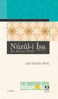 Nüzul-i İsa Bir İtirazın Tahlili