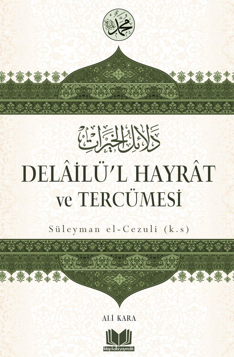 Delailül Hayrat ve Tercümesi