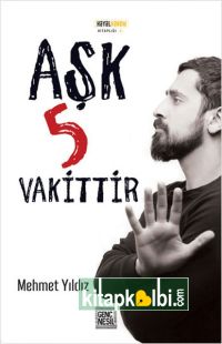 Aşk 5 Vakittir