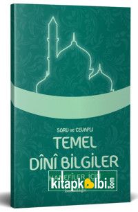 Sorulu Cevaplı Temel Dini Bilgiler Hanefiler İçin