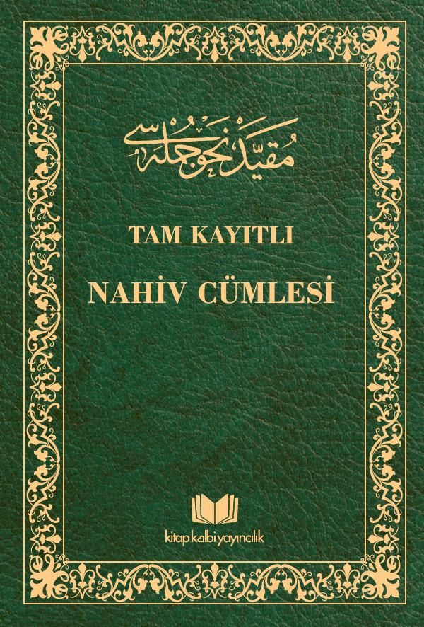 Nahiv Cümlesi Tam Kayıtlı