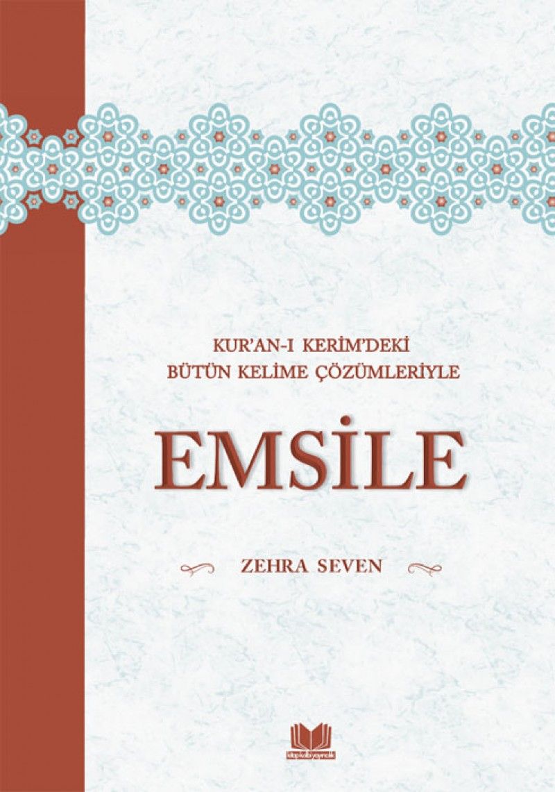 Kuranı Kerimdeki Bütün Kelime Çözümleriyle Emsile