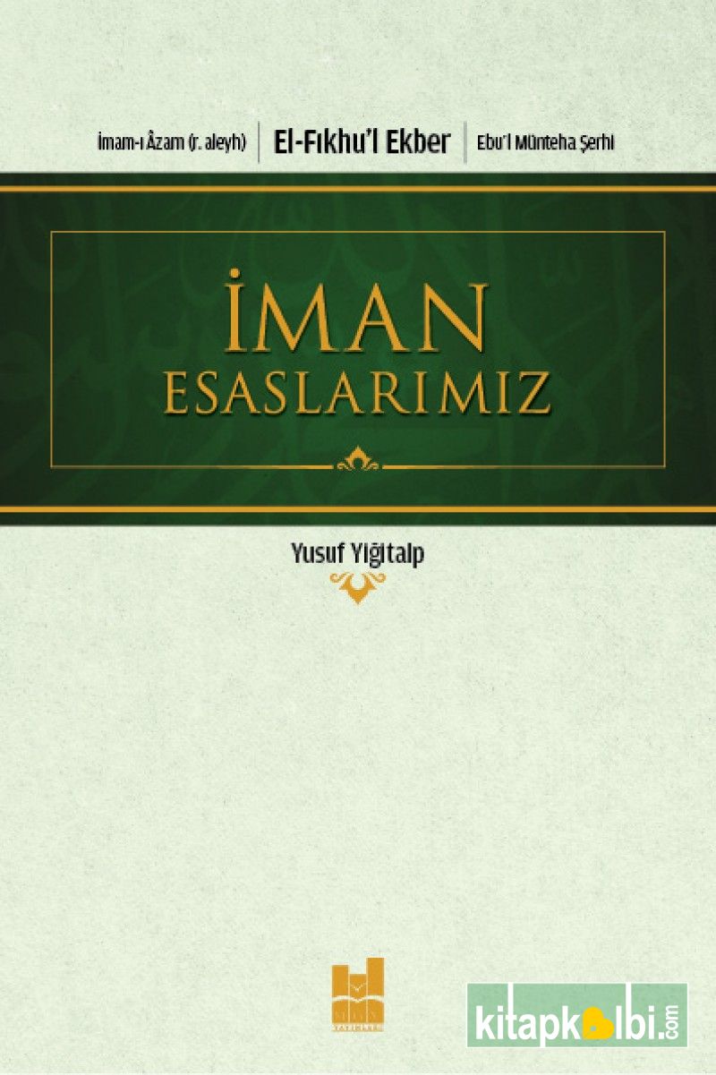 El-Fıkhul Ekber İman Esaslarımız