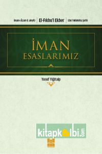 El-Fıkhul Ekber İman Esaslarımız